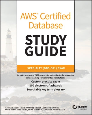 Aws Certified Database Study Guide: Specialty (Dbs-C01) Exam by Cocharero, Angie Nobre