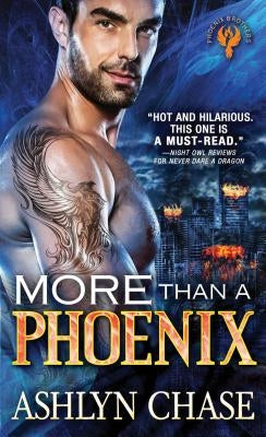More Than a Phoenix by Chase, Ashlyn