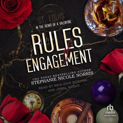 Rules of Engagement: St. Louis by Norris, Stephanie Nicole