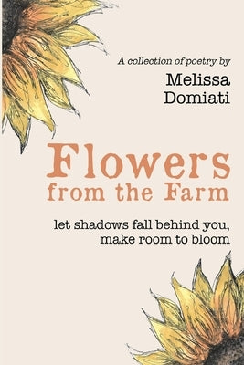 Flowers from the Farm by Domiati, Melissa