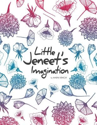 Little Jeneet's Imagination by Jeneet