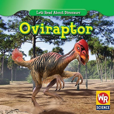 Oviraptor by Mattern, Joanne