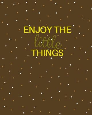 Enjoy the Little Things by CCI, Peggy