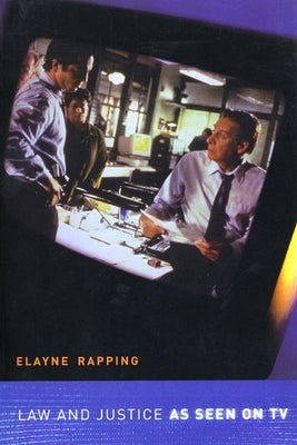 Law and Justice as Seen on TV by Rapping, Elayne