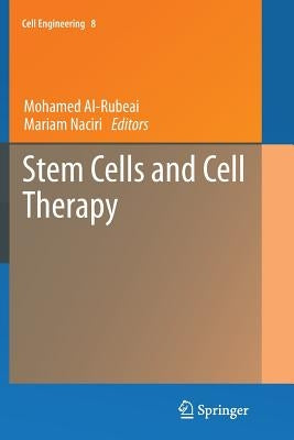 Stem Cells and Cell Therapy by Al-Rubeai, Mohamed