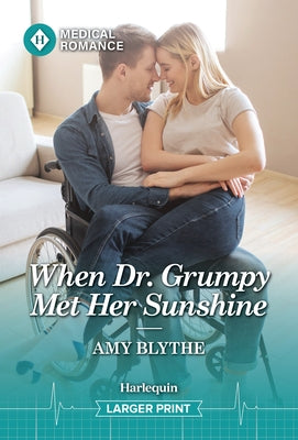 When Dr. Grumpy Met Her Sunshine by Blythe, Amy