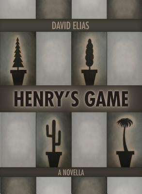 Henry's Game by Elias, David