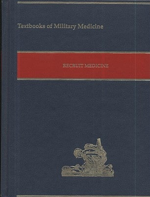 Recruit Medicine by Dekoning, Bernard L.