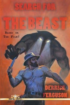 Search For The Beast by Ferguson, Derrick