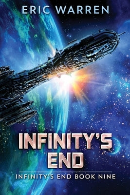 Infinity's End by Warren, Eric