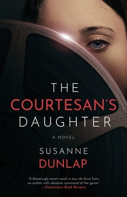 The Courtesan's Daughter by Dunlap, Susanne