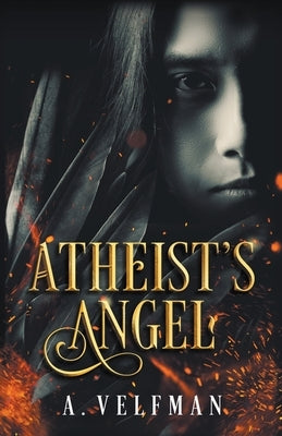 Atheist's Angel by Velfman, Anna