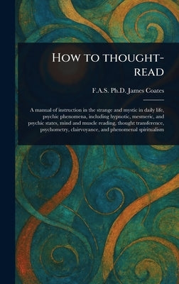 How to Thought-read by Coates, James