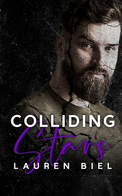 Colliding Stars by Biel, Lauren