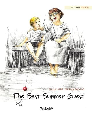 The Best Summer Guest by Pere, Tuula