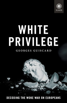 White Privilege by Guiscard, Georges