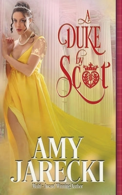 A Duke By Scot by Jarecki, Amy