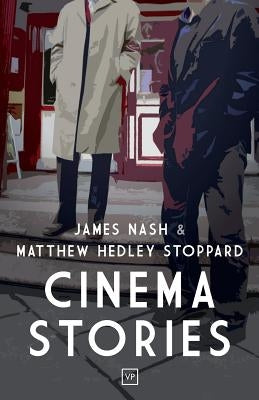 Cinema Stories by Nash, James