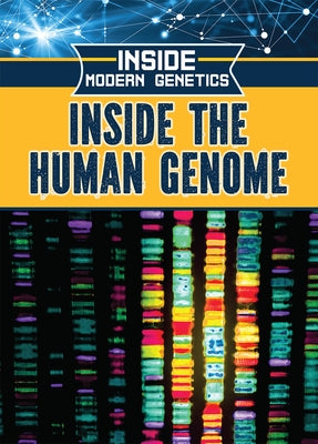 Inside the Human Genome by Banks, Rosie
