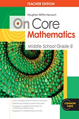 Houghton Mifflin Harcourt on Core Mathematics: Teacher's Guide Grade 8 2012 by Holt McDougal