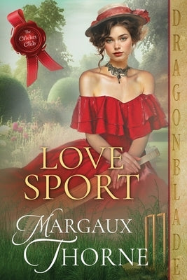 Love Sport by Thorne, Margaux
