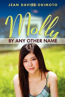 Molly by Any Other Name by Okimoto, Jean Davies
