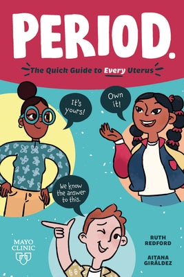Period.: The Quick, All-Inclusive Guide for Every Uterus by Redford, Ruth