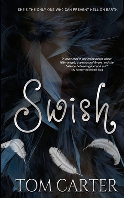 Swish by Carter, Tom