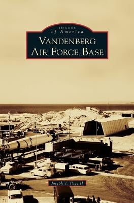 Vandenberg Air Force Base by Page, Joseph T., II