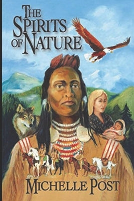 The Spirits of Nature by Post, Michelle