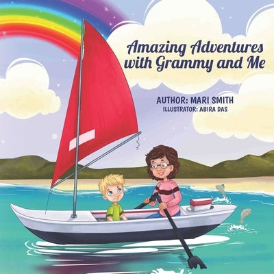 Amazing Adventures With Grammy and Me by Das, Abira