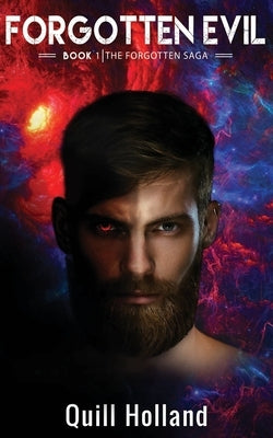 Forgotten Evil by Holland, Quill