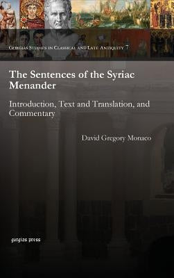 The Sentences of the Syriac Menander by Monaco, David