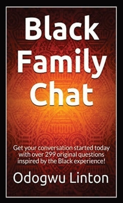Black Family Chat by Linton, Odogwu