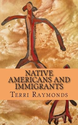 Native Americans and Immigrants: (First Grade Social Science Lesson, Activities, Discussion Questions and Quizzes) by Homeschool Brew