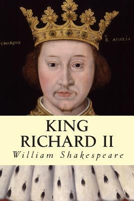 King Richard II by Shakespeare, William