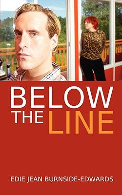 Below The Line by Burnside-Edwards, Edie Jean