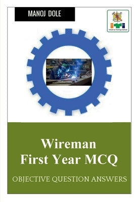 Wireman First Year MCQ by Dole, Manoj