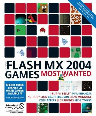 Flash MX 2004 Games Most Wanted by Bhangal, Sham