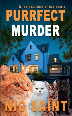 Purrfect Murder by Saint, Nic