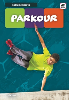 Parkour by Loye, Lily