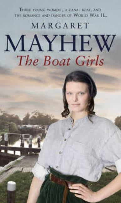 The Boat Girls by Mayhew, Margaret