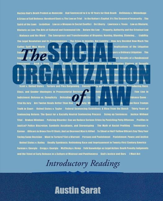 The Social Organization of Law: Introductory Readings by Sarat, Austin