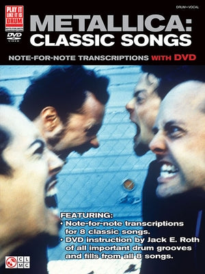 Metallica: Classic Songs: Note-For-Note Transcriptions [With DVD] by Roth, Jack E.