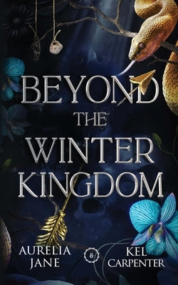 Beyond the Winter Kingdom: A Fae Romantasy by Jane, Aurelia