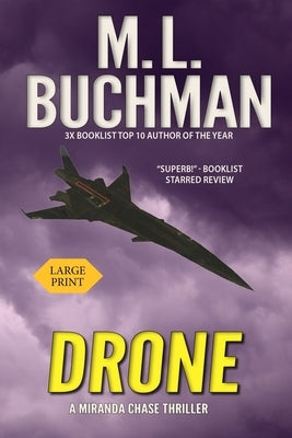 Drone: an NTSB / Military technothriller - Large Print by Buchman, M. L.