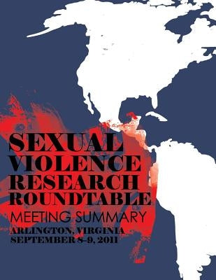 Sexual Violence Research Roundtable by Office of Violence Against Women
