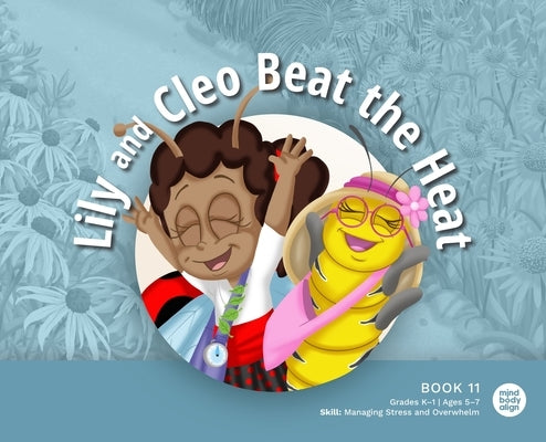 Lily and Cleo Beat the Heat by Mind Body Align
