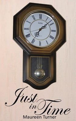 Just in Time by Turner, Maureen