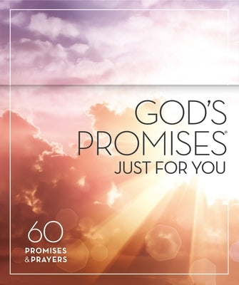 God's Promises Just for You: 60 Promises and Prayers by Countryman, Jack